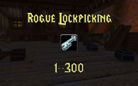 WoW Classic Lockpicking Guide 1